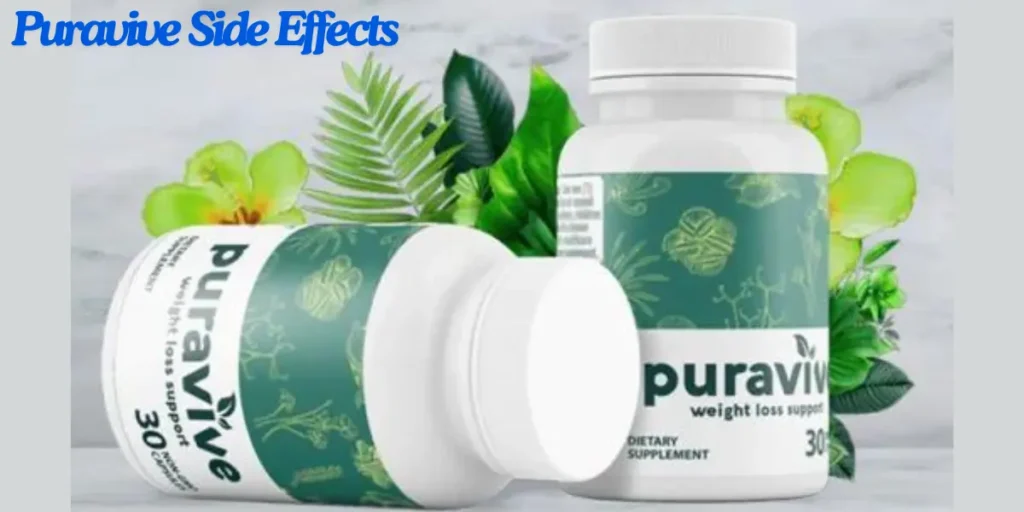 Puravive Side Effects